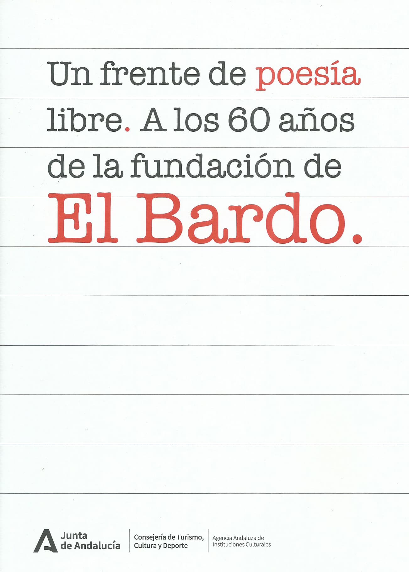 El Bardo: el motor de una renovación poética